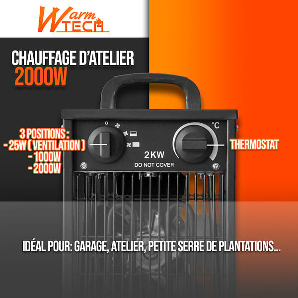 WARM TECH - Chauffage d atelier 2000W avec thermostat - large
