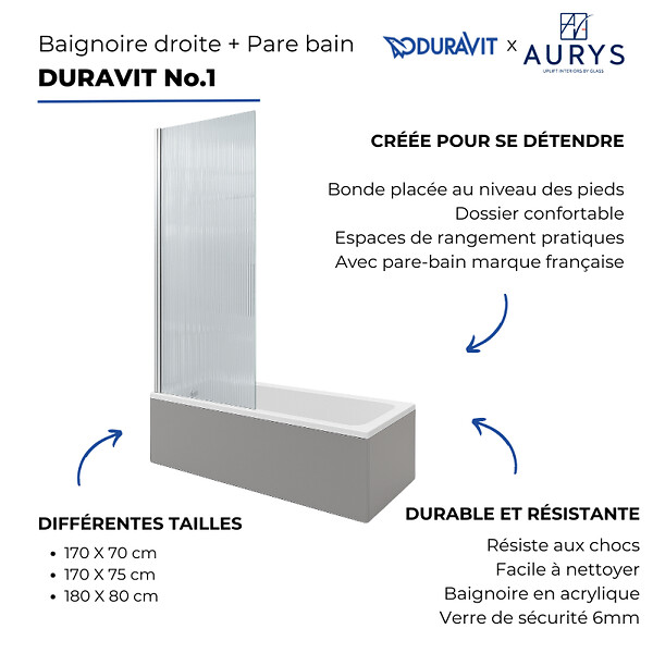 DURAVIT - Baignoire droite No.1 180 x 85 cm + Pare bain droit AURYS Raywall chromé version droite - large