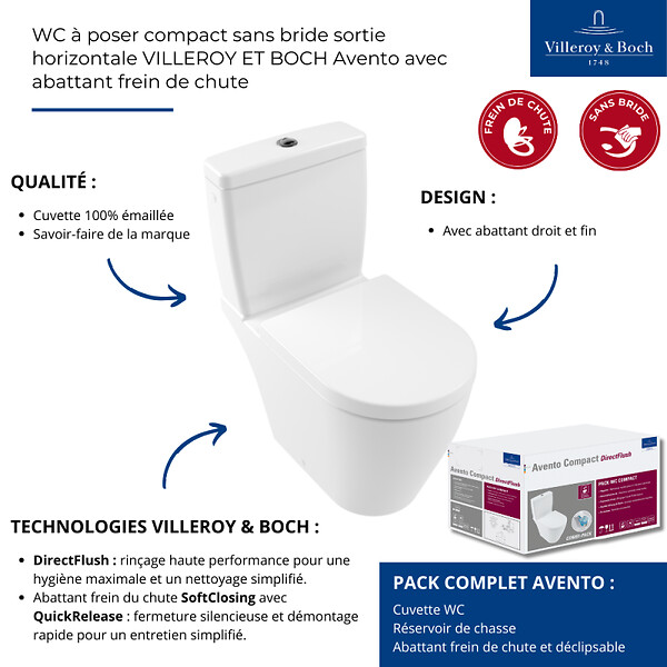 VILLEROY ET BOCH - WC à poser compact sans bride sortie horizontale  Avento avec abattant frein de chute + Nettoyant - large