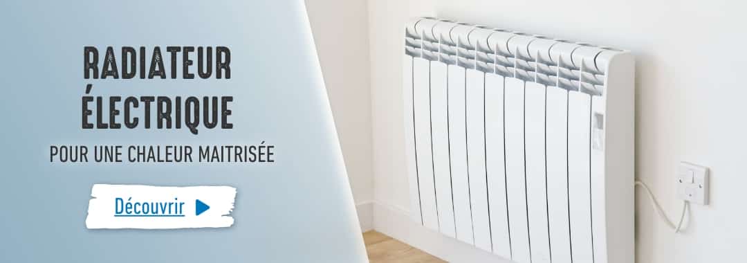 Radiateurs électriques